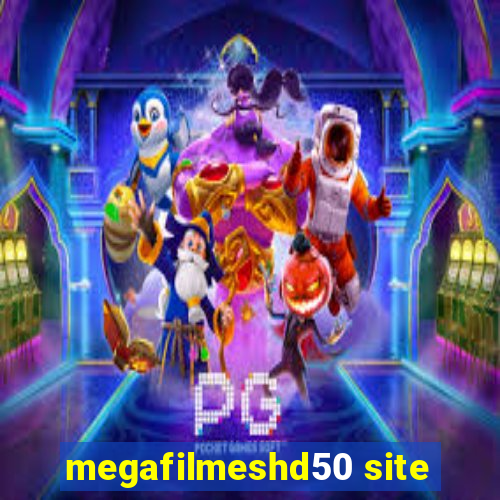 megafilmeshd50 site